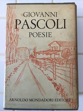 GIOVANNI PASCOLI POESIE - 2 VOLUMI - MONDADORI  - 1958, Con Custodia Vedi Foto