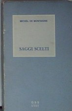 Montaigne saggi scelti utet - de,