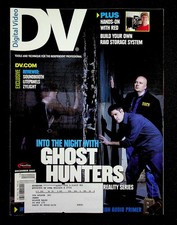 DV Digital Video Magazine DECEMBER 2007 Into The Night with Ghost Hunters