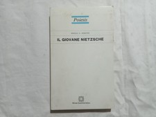 Angelo G.Sabatini. Il giovane Nietzsche 1862 - 1875