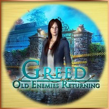 Greed old enemies - -,