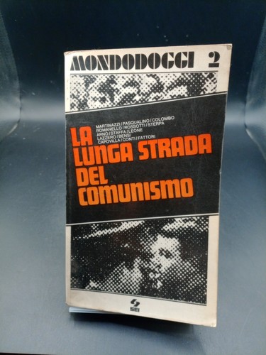 Lunga strada del comunismo - del,