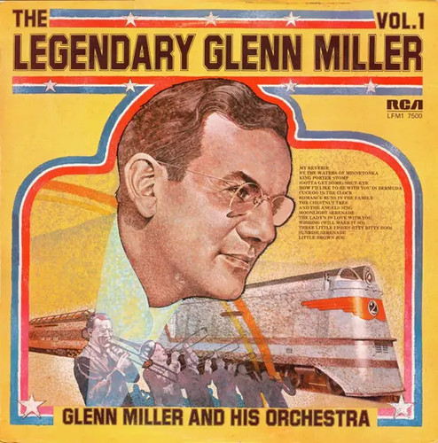 Glenn miller and his orchestra - and,