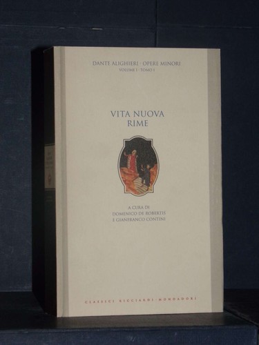 Dante opere minori - -, (vita