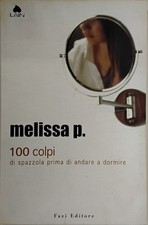 Melissa P. 100 colpi di