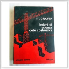Libro Università Ingegneria Lezioni Scienza delle Costruzioni Professor Capurso