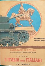 FASCISMO - G. Rossi - A. Monti: L'ITALIA DEGLI ITALIANI, v. 3°, sc. medie, 1942