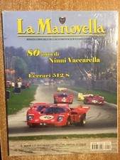 La Manovella 11 Novembre 2013 80 anni Ninni Vaccarella Ferrari 512 S SIGILLATO