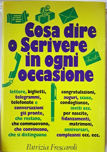 Cosa dire scrivere ogni - o,