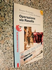 R.BENTIVENGA+C.DE SIMONE OPERAZIONE VIA RASELLA ED.RIUNITI PRIMA EDIZIONE WHT2
