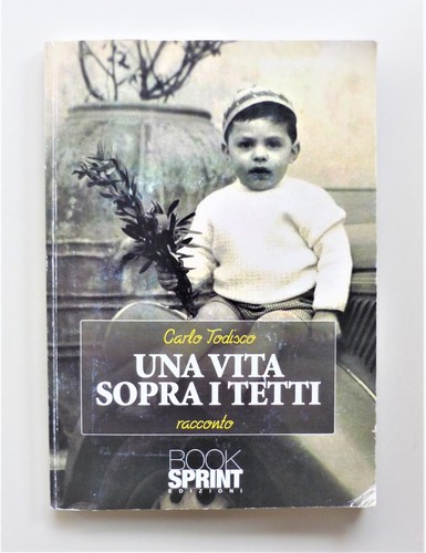 Una vita sopra tetti di - una,
