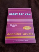 Crazy for You by Jennifer Crusie. Paperback. 0330390155. Uncorrected Proof 