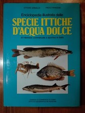 Grimaldi Manzoni ENCICLOPEDIA ILLUSTRATA DELLE SPECIE ITTICHE D'ACQUA DOLCE pesc