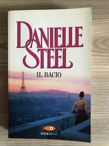 Bacio danielle steel - bacio,