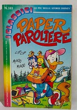 I108189 I CLASSICI DISNEY (II Serie) n. 163 - Paper paroliere - Mondadori 1990