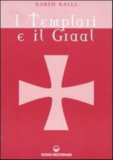 I Templari e il Graal - Ralls