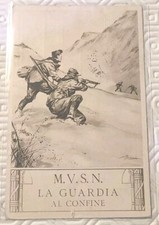 CARTOLINA MILIZIA VOLONTARIA SICUREZZA NAZIONALE La Guardia Al Confine  F.P. VG.