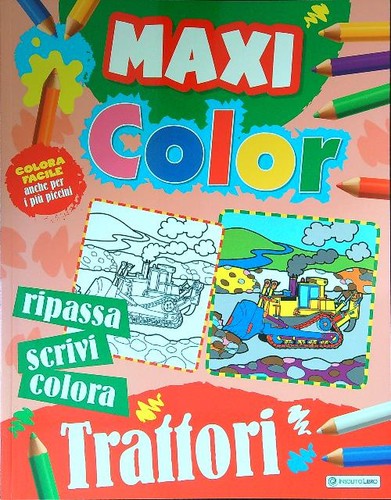 Maxi color trattori - aa., vv