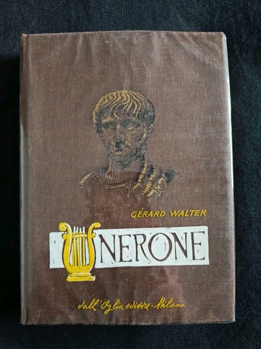 Nerone gerard walter biografia - nerone,