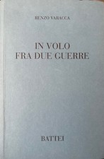 IN VOLO FRA DUE GUERRE - RENZO