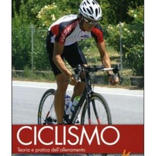 LIBRO CICLISMO TEORIA E PRATICA DELL''ALLENAMENTO - F. CONFALONIERI - F. VEDANA