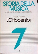 Libro Storia della musica " l'Ottocenti I " Renato Di Benedetto - EDT