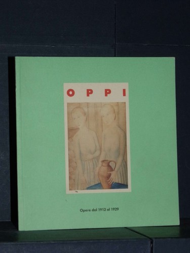 Ubaldo oppi opere dal 1912 - ubaldo,