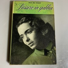 Il passero in gabbia. Romanzo