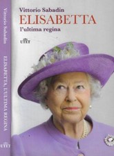Elisabetta l'ultima regina. 