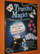 Trucchi Magici e facili giochi di prestigio Rusconi Libri 1999