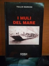 TULLIO MARCONI- I MULI DEL