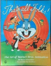 THAT'S ALL FOLKS: THE ART OF WARNER BROS. ANIMATION SCHNEIDER STEVE OWL BOOKS