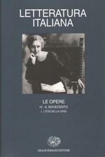 Letteratura italiana. Le opere (Volume 4) - AA.VV. (Giulio Einaudi Editore)