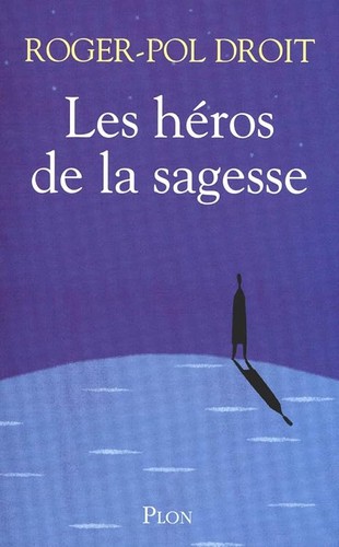 Les héros sagesse - de, la