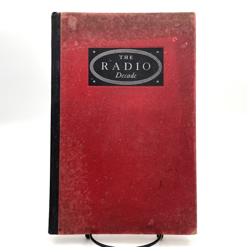 The radio decade - the,