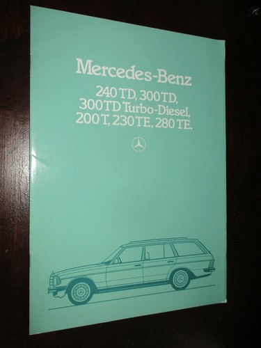 Mercedes benz 240 - benz, td
