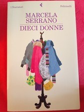 MARCELA SERRANO - DIECI DONNE
