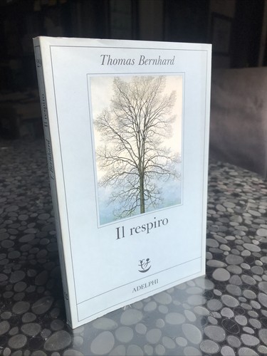 Thomas bernhard respiro - ,