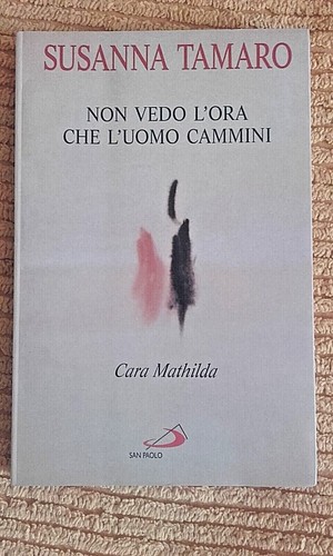 Susanna tamaro cara mathilda - tamaro,