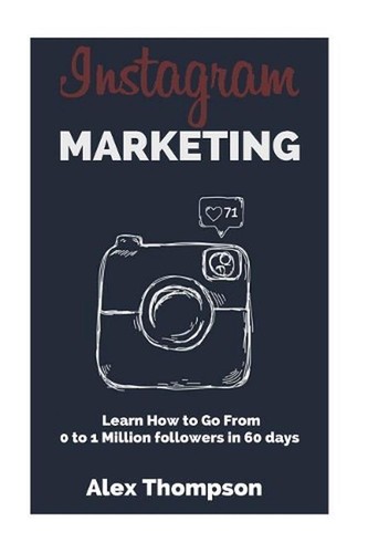 Instagram marketing learn how - instagram,