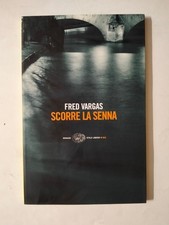 Scorre la senna di Fred Vargas Brossura Libro V