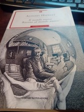 IL MONDO NUOVO RITORNO AL MONDO NUOVO DI ALDOUS HUXLEY