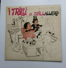 I TRILLI -  O TRILLALLERO  -
