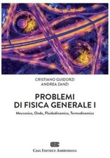 Problemi fisica generale 1 - generale,