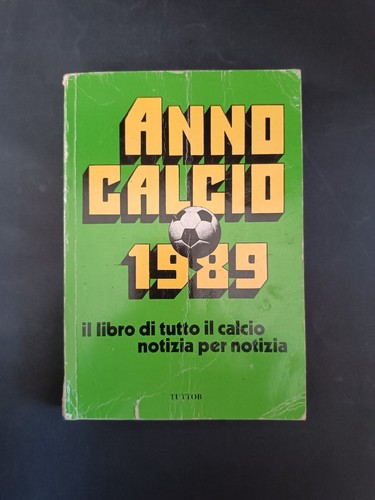 Annuario anno calcio 1989 - annuario,