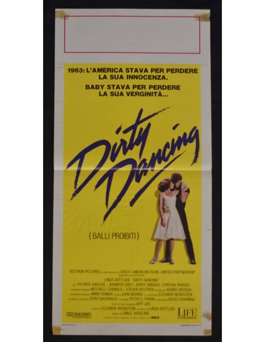 Locandina dirty dancing balli - dirty,
