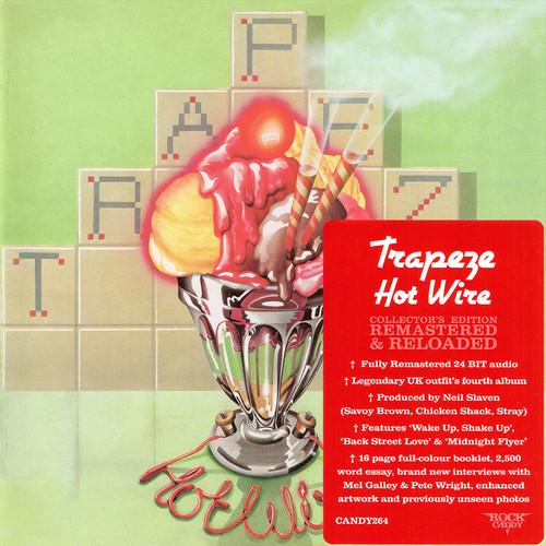 Trapeze hot wire cd - wire, (1974)