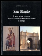 SAN BIAGIO IL VESCOVO E IL