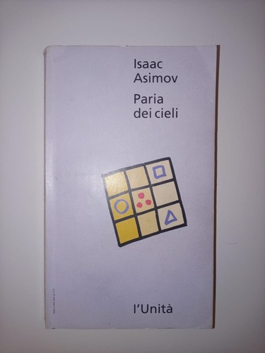 Isaac asimov paria dei cieli - asimov,,