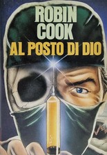 ROBIN COOK AL POSTO DI DIO